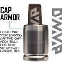 Cap Armor for DynaVap Captive Caps NZ