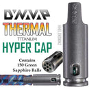 DynaVap Titanium Thermal Hyper Cap for HyperDyn NZ