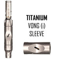 Titanium DynaVap VonG (i) sleeve NZ